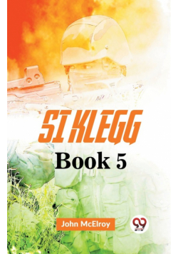 Si Klegg Book 5