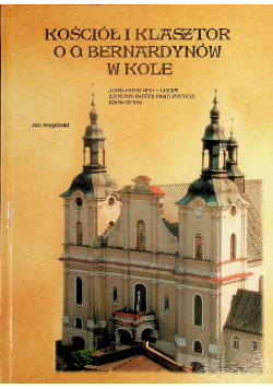Kościół i klasztor o o benedyktynów w Kole