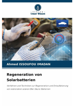 Regeneration von Solarbatterien
