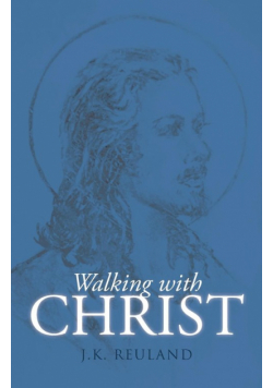 Walking with Christ