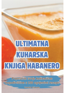 Ultimatna Kuharska Knjiga Habanero