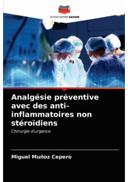 Analgésie préventive avec des anti-inflammatoires non stéroïdiens