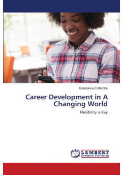 Career Development in A Changing World