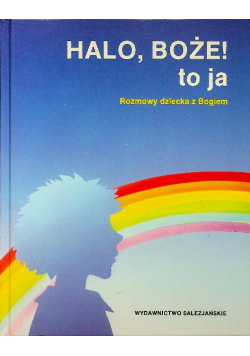 Halo Boże to ja
