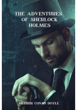 The Adventures of Sherlock Holmes (Annoted)