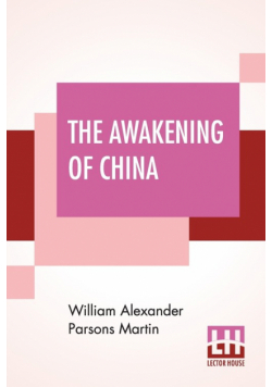 The Awakening Of China