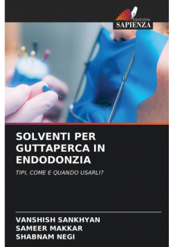 Solventi Per Guttaperca In Endodonzia