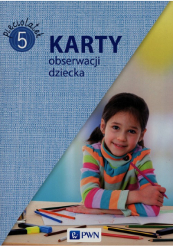 Karty obserwacji dziecka Pięciolatek