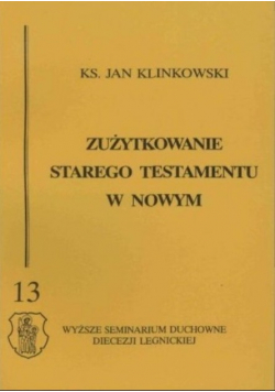 Zużytkowanie Starego Testamentu w Nowym