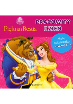 Pracowity dzień Piękna i Bestia