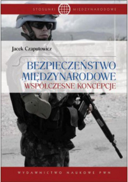 Bezpieczeństwo Międzynarodowe współczesne