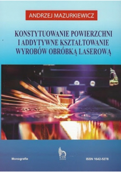 Konstytuowanie Powierzchni Obróbką Laserową