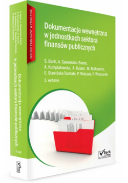 Dokumentacja wewnętrzna w jednostkach sektora finansów publicznych