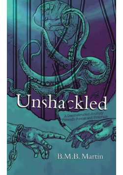 Unshackled
