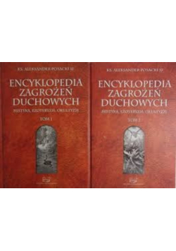 Encyklopedia Zagrożeń Duchowych Tom I i II