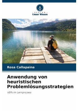 Anwendung von heuristischen Problemlösungsstrategien