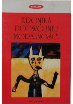 Kronika podwójnej moralności