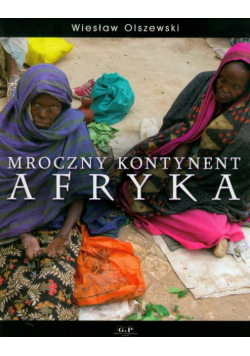 Mroczny kontynent Afryka
