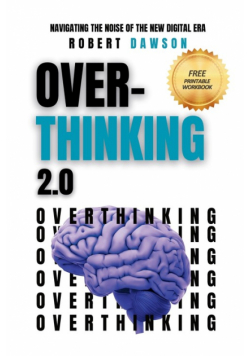 Overthinking 2.0