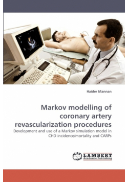 Markov Modelling of Coronary Artery Revascularization Procedures