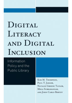 Digital Literacy and Digital Inclusion