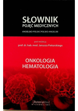 Słownik pojęć medycznych  Onkologia hematologia