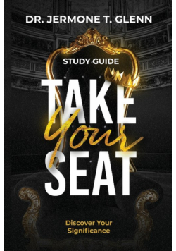 Take Your Seat Study Guide
