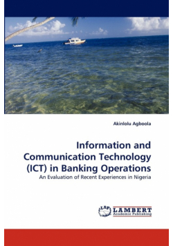 Information and Communication Technology (ICT) in Banking Operations