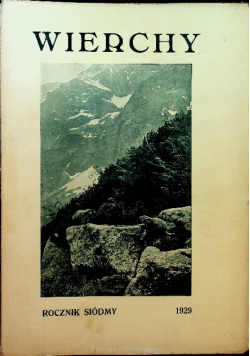 Rocznik Siódmy Wierchy 1929 r.
