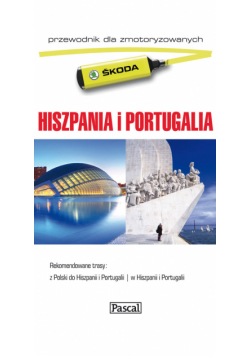 Hiszpania i Portugalia przewodnik dla zmotoryzowanych Pascal