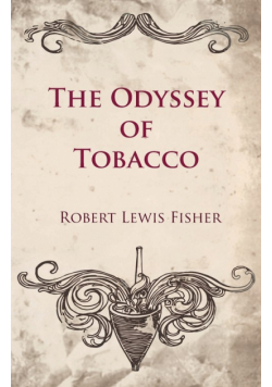 The Odyssey of Tobacco