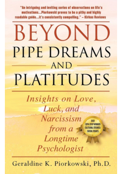 Beyond Pipe Dreams And Platitudes