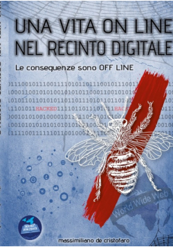 Una Vita On Line Nel Recinto Digitale