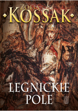 Kossak Zofia - Legnickie pole