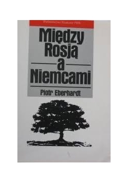 Między Rosją a Niemcami