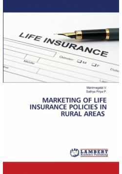 Marketing Of Life Insurance Policies In Rural Areas