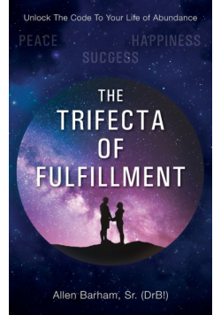 The Trifecta of Fulfillment