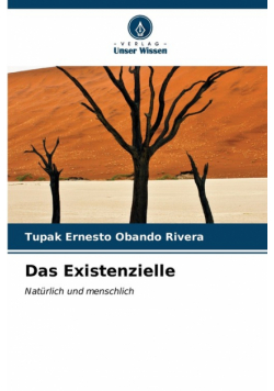Das Existenzielle