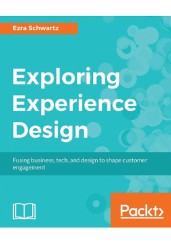 Exploring Experience Design