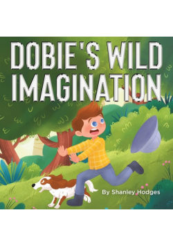 Dobie's Wild Imagination