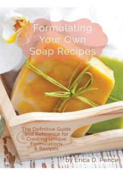 Formulating Your Own Soap Recipes