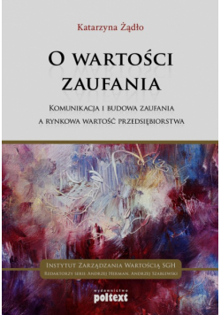 O wartości zaufania