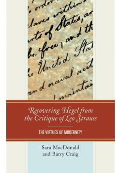 Recovering Hegel from the Critique of Leo Strauss