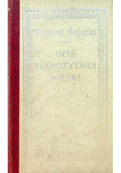 Opis starożytnej polski Tom II Reprint z 1827 r.