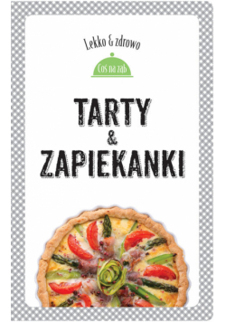 Tarty i zapiekanki