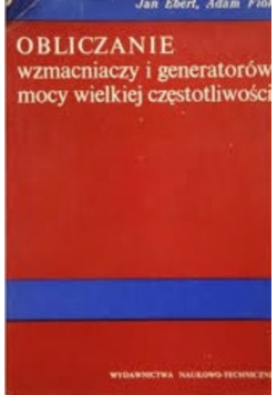 Obliczanie wzmacniaczy i generatorów mocy wielkiej częstotliwości