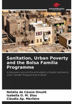 Sanitation, Urban Poverty and the Bolsa Família Programme