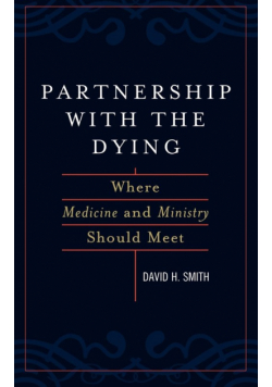 Partnership with the Dying