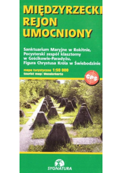 Mapa - Międzyrzecki rejon umocniony