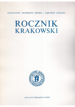 Rocznik Krakowski Tom LXIX